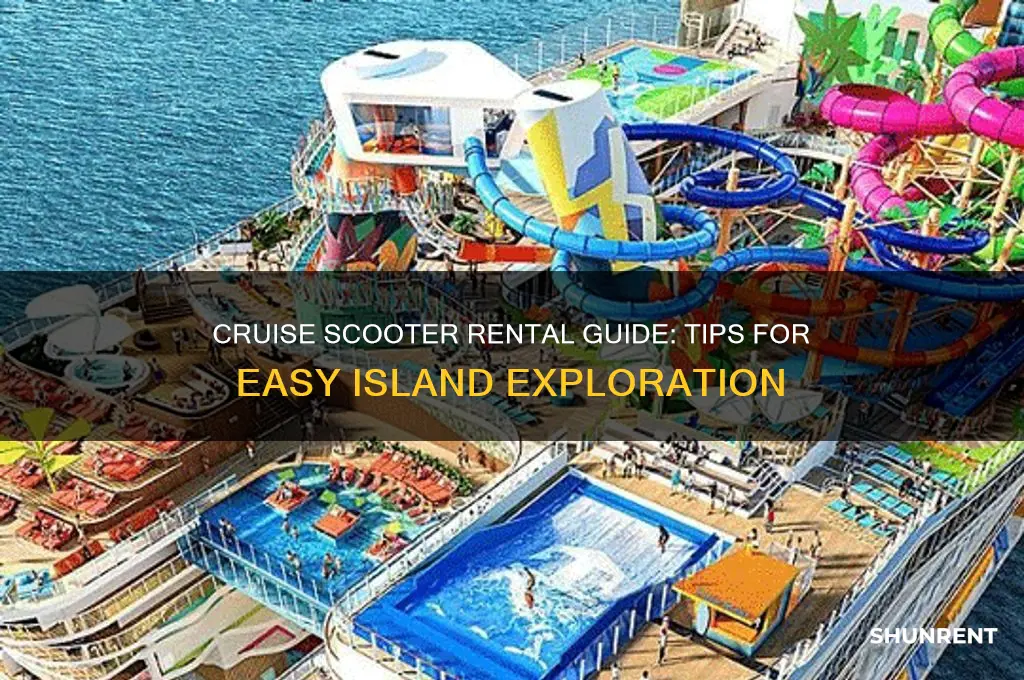 how to rent a scooter for a cruise