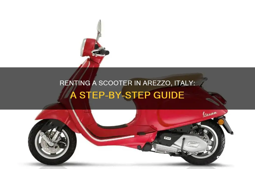 how to rent a scooter in arezzo italy