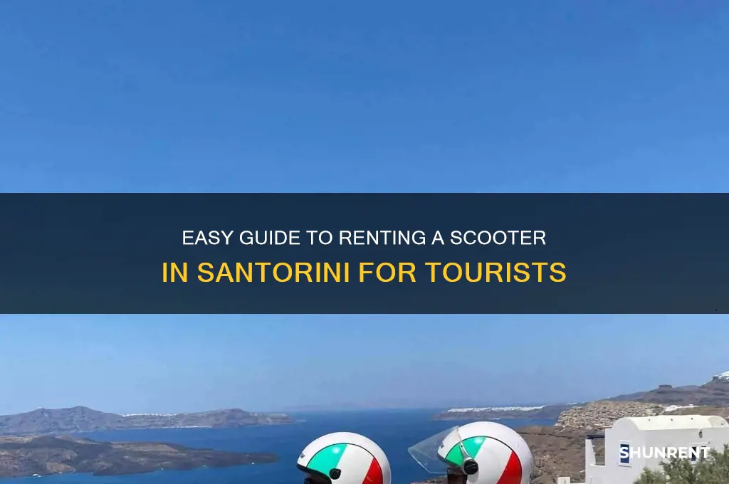 how to rent a scooter in santorini