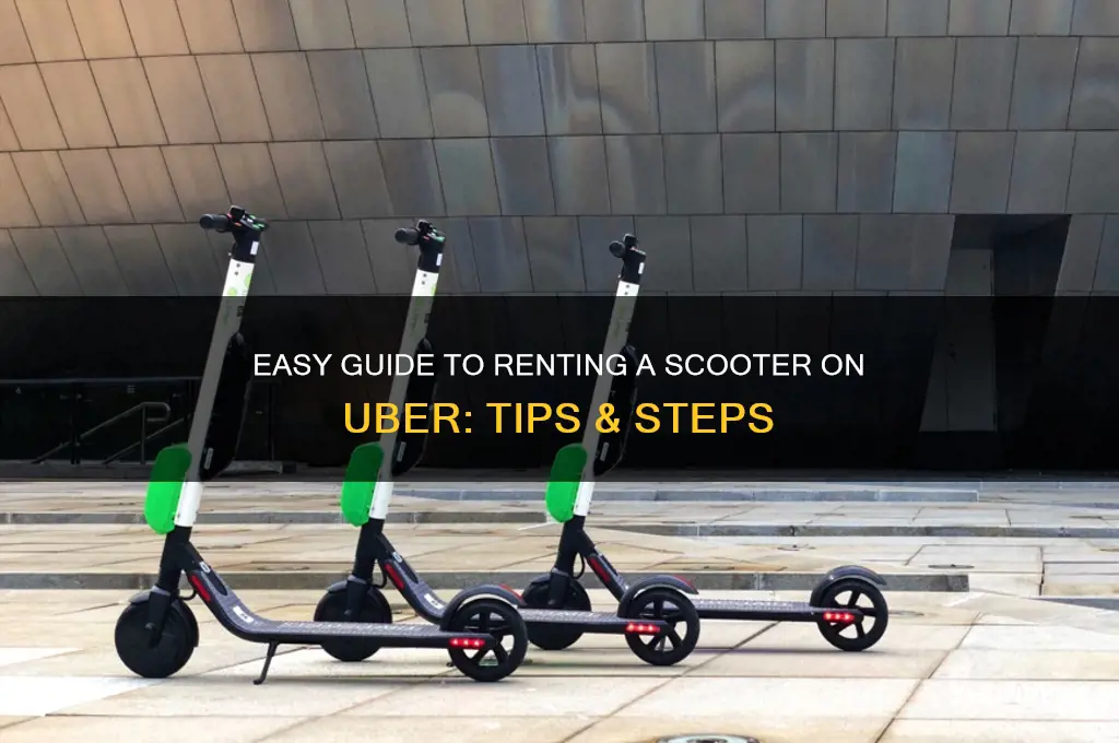 how to rent a scooter on uber