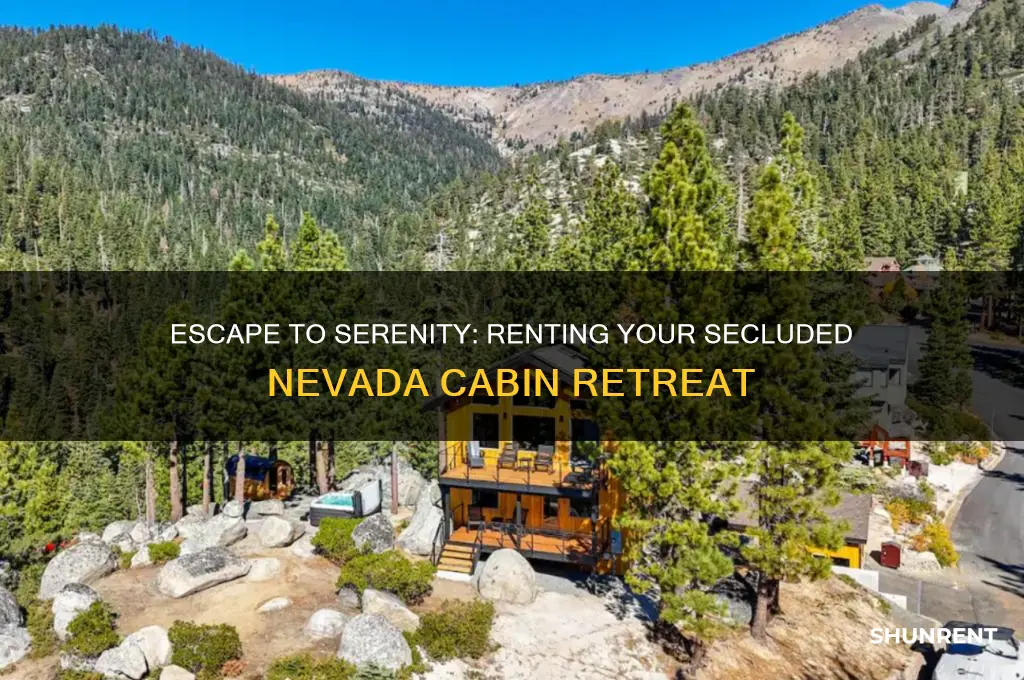 how to rent a secluded cabin nevada
