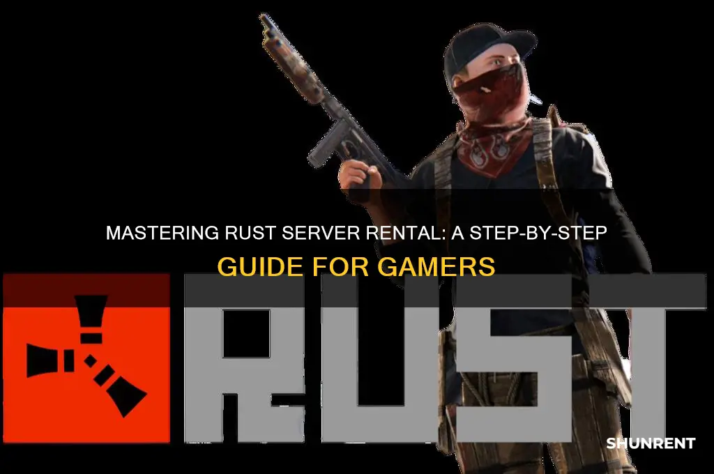 how to rent a server on rust