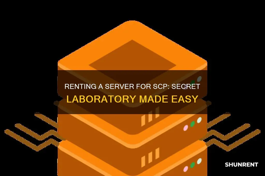 how to rent a server on scp secret laboratory
