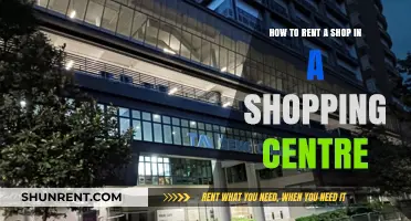 Renting a Shop in a Shopping Centre: A Step-by-Step Guide