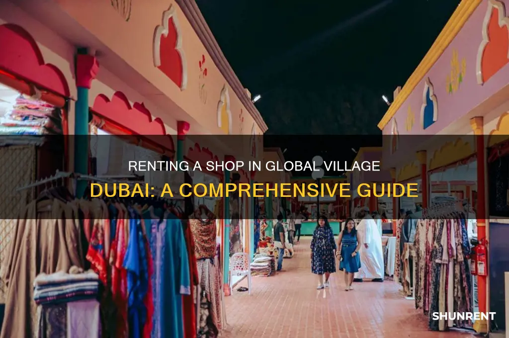 how to rent a shop in global village dubai