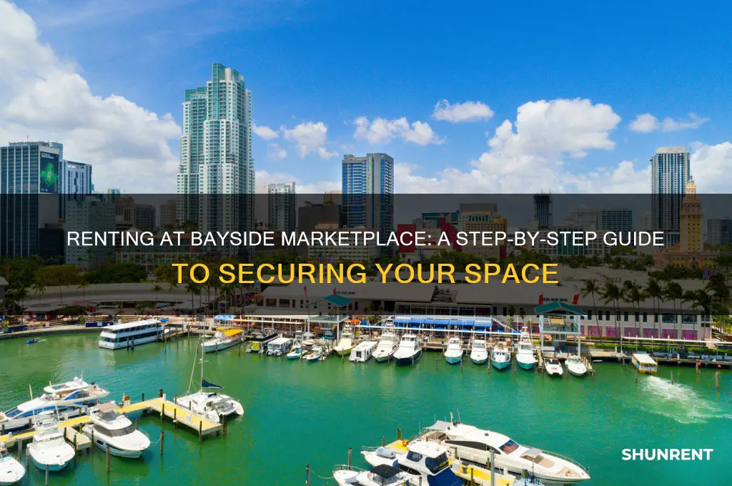 how to rent a space at bayside marketplace