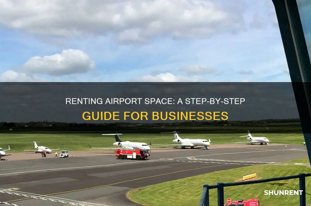 how to rent a space in the airport