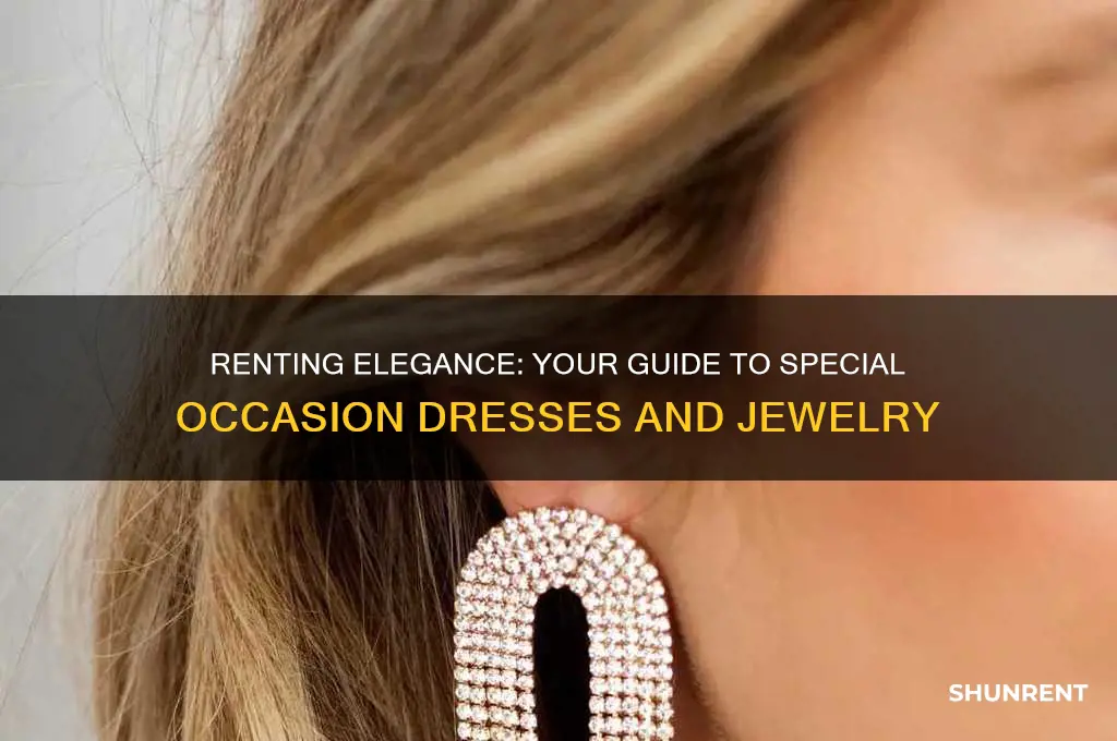 how to rent a special occasion dress and jewelry