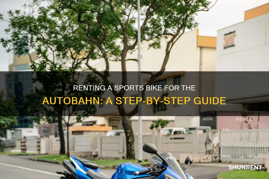 how to rent a sports bike for the autobahn