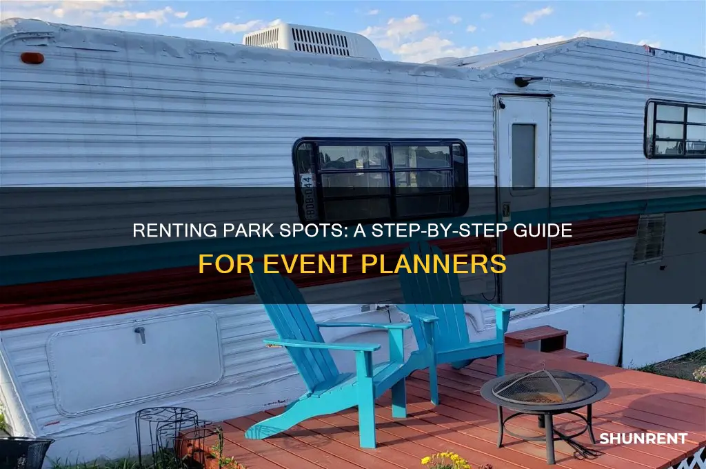 how to rent a spot at a park