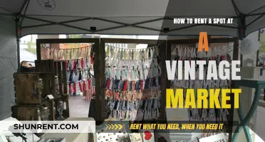 Renting a Vintage Market Spot: A Step-by-Step Guide