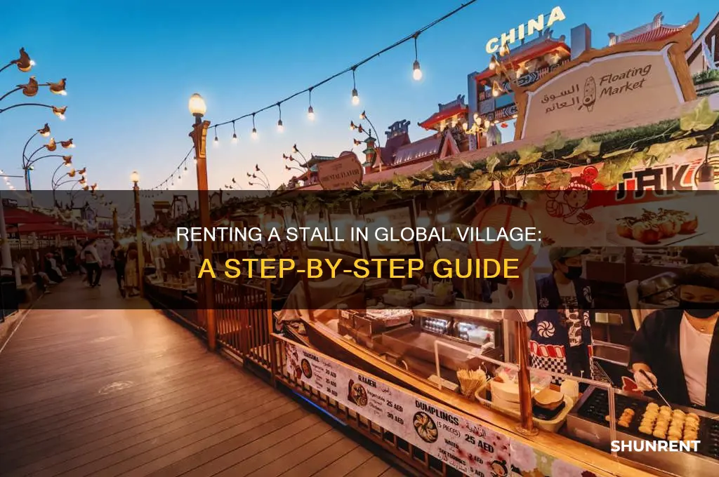 how to rent a stall in global village