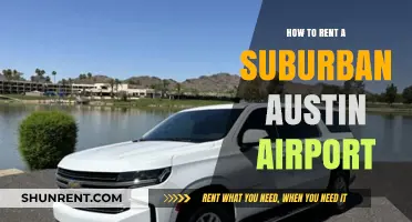 Renting a Suburban Near Austin Airport: A Step-by-Step Guide
