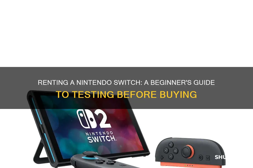 how to rent a switch to try