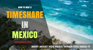 Renting a Timeshare in Mexico: A Step-by-Step Guide