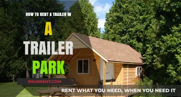 Renting a Trailer in a Trailer Park: A Step-by-Step Guide