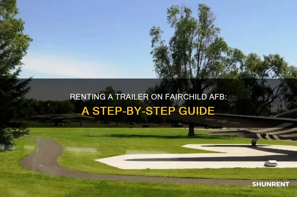 how to rent a trailer on fairchild afb