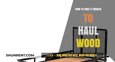 Renting a Trailer for Wood Hauling: A Step-by-Step Guide