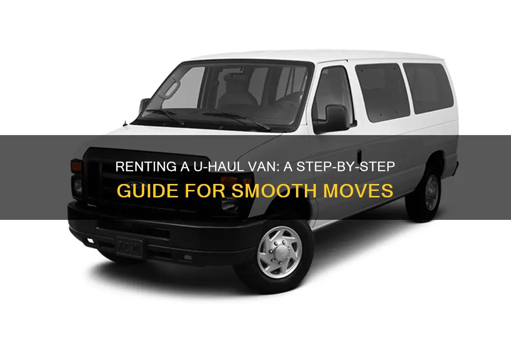 how to rent a u haul van