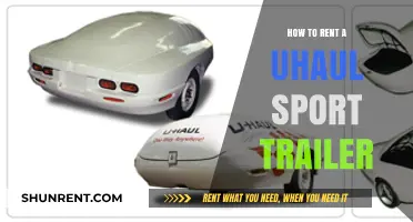 Renting a U-Haul Sport Trailer: A Step-by-Step Guide