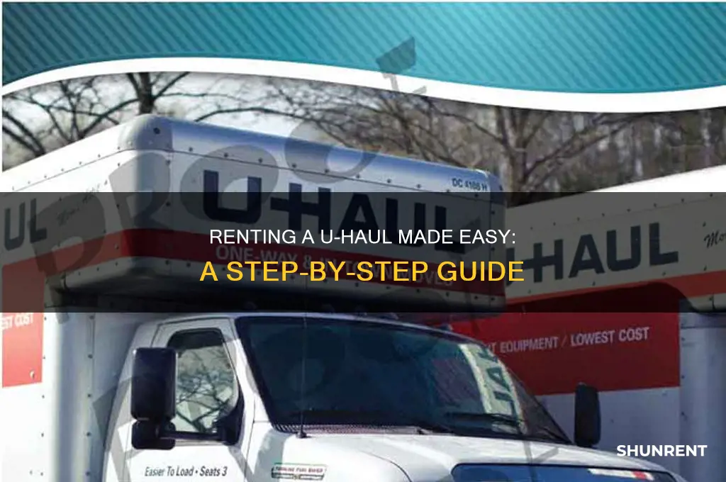 how to rent a uhaul step by step