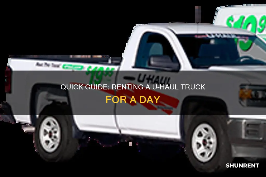 how to rent a uhaul truck for a day