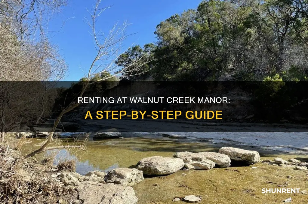 how to rent a unit at walnut creek manor