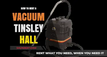 Renting a Vacuum for Tinsley Hall: A Step-by-Step Guide