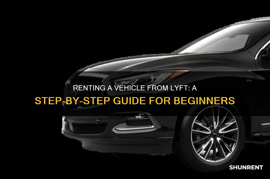 how to rent a vehicle from lyft