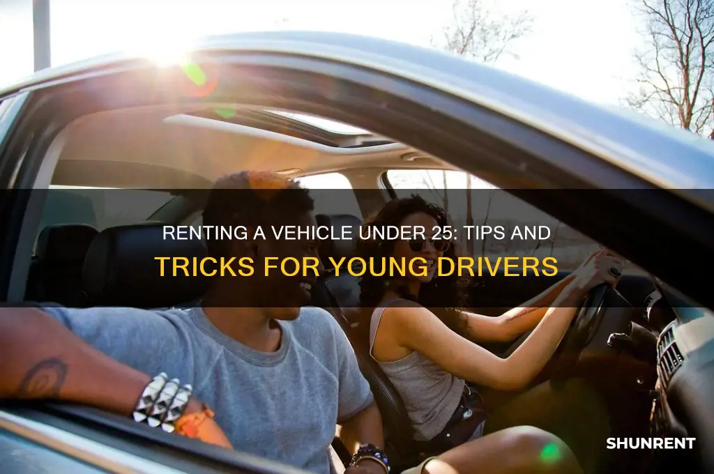 how to rent a vehicle under 25 years of age