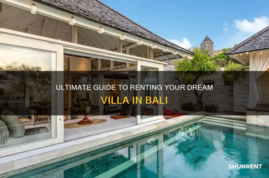 how to rent a villa in bali