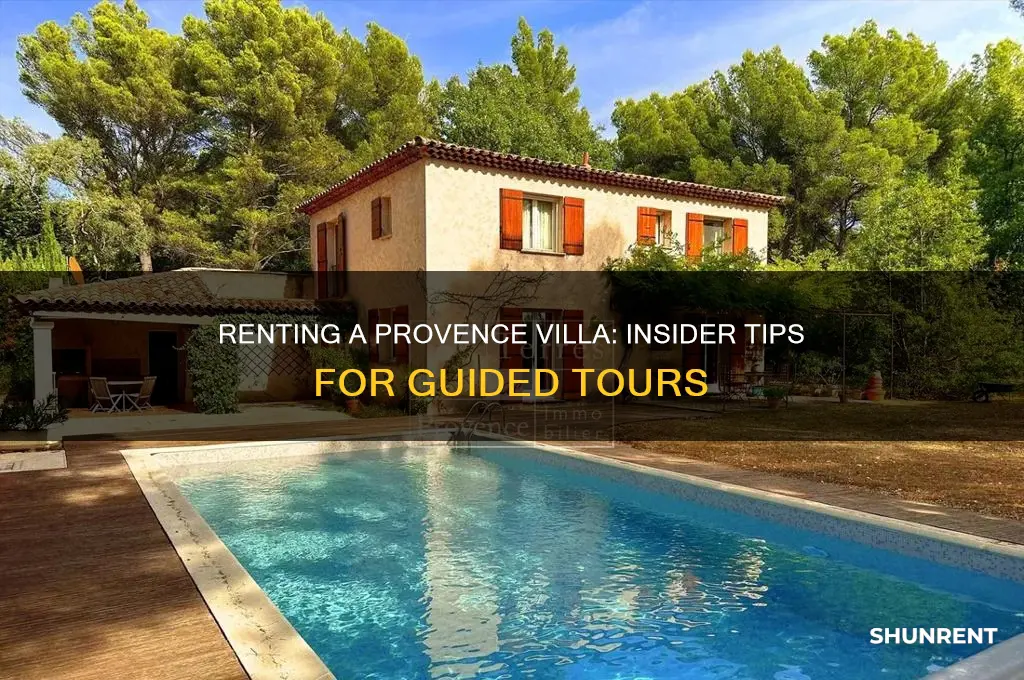 how to rent a villa in provence with tour guide