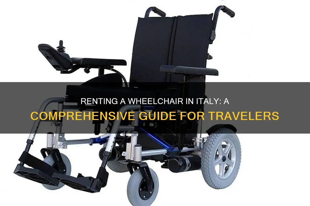 how to rent a wheelchair in italy