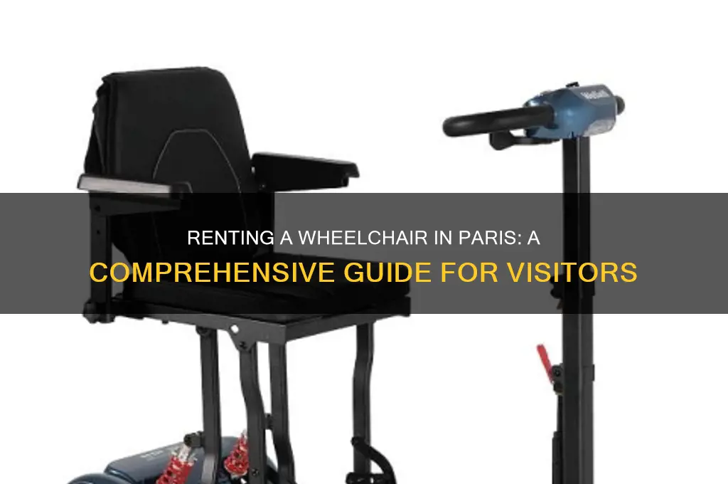 how to rent a wheelchair in paris france