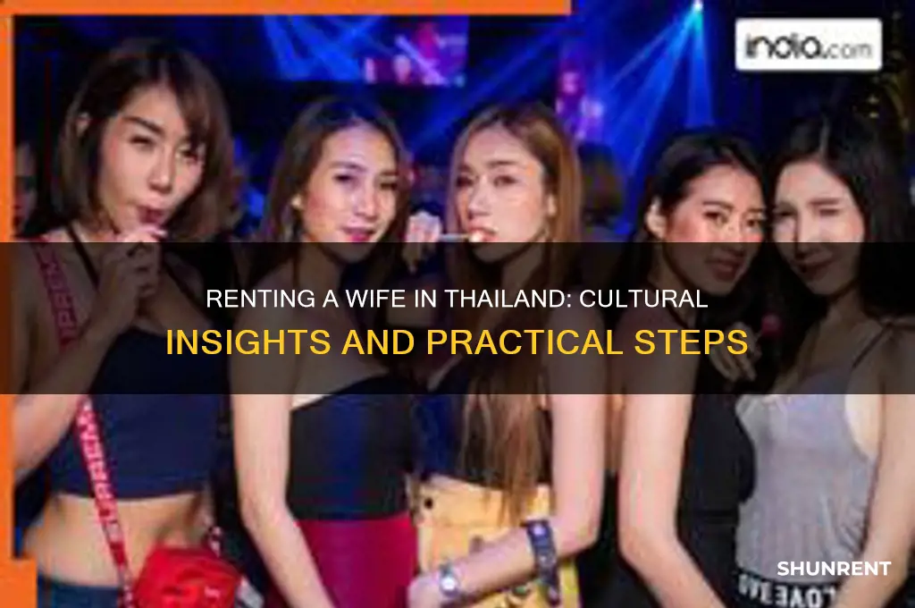 how to rent a wife in thailand
