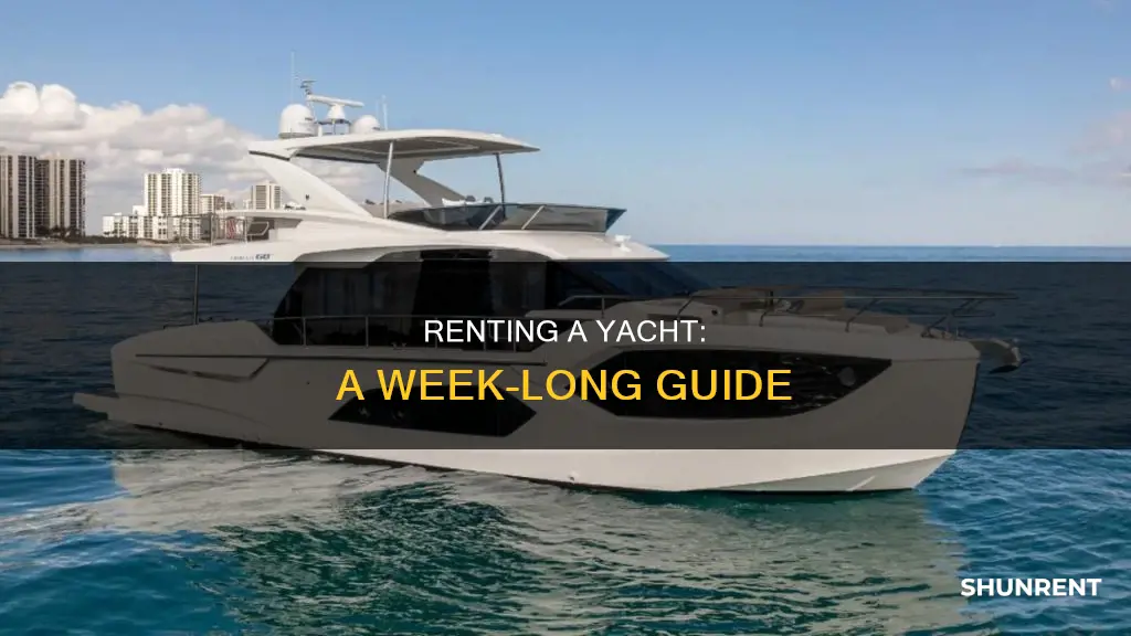 how to rent a yacht for a week