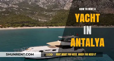 Renting a Yacht in Antalya: A Step-by-Step Guide