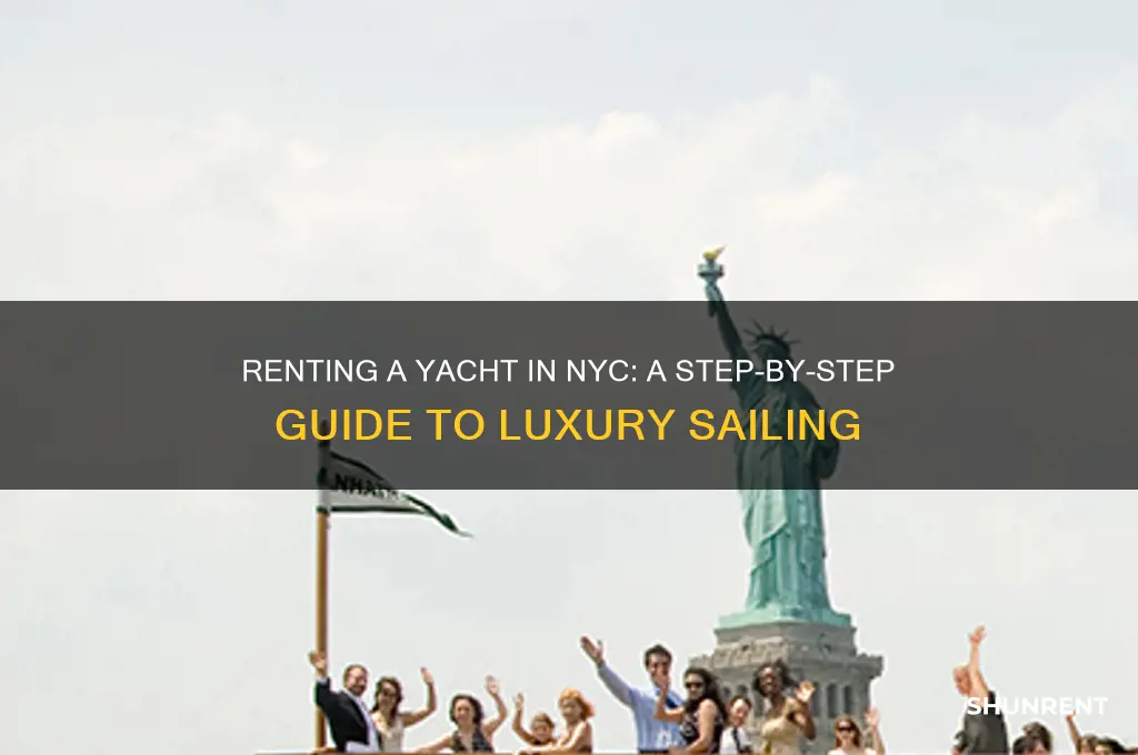 how to rent a yacht in nyc