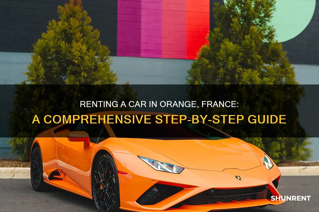 how to rent acar in orange france