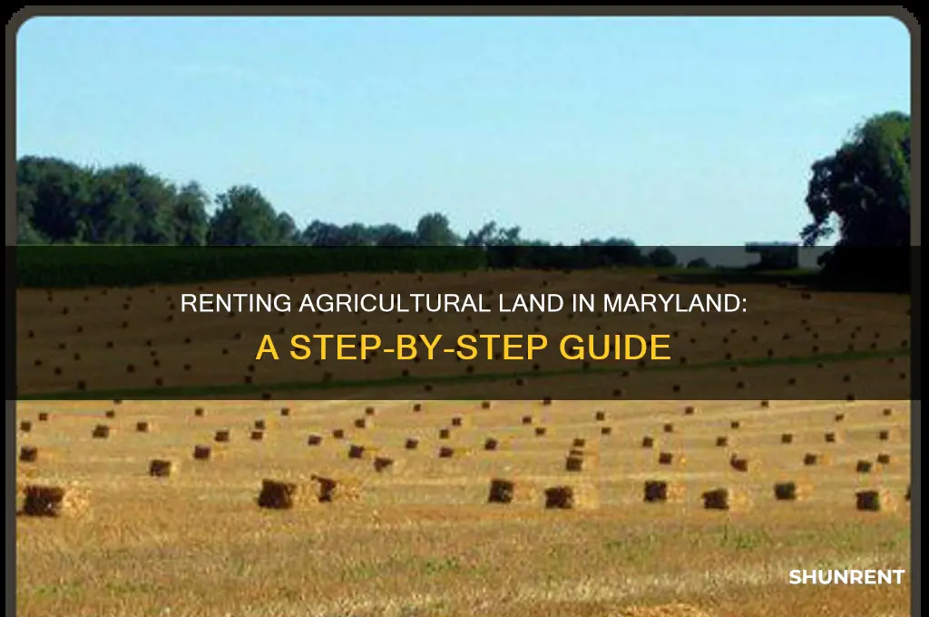 how to rent agricultural land in maryland