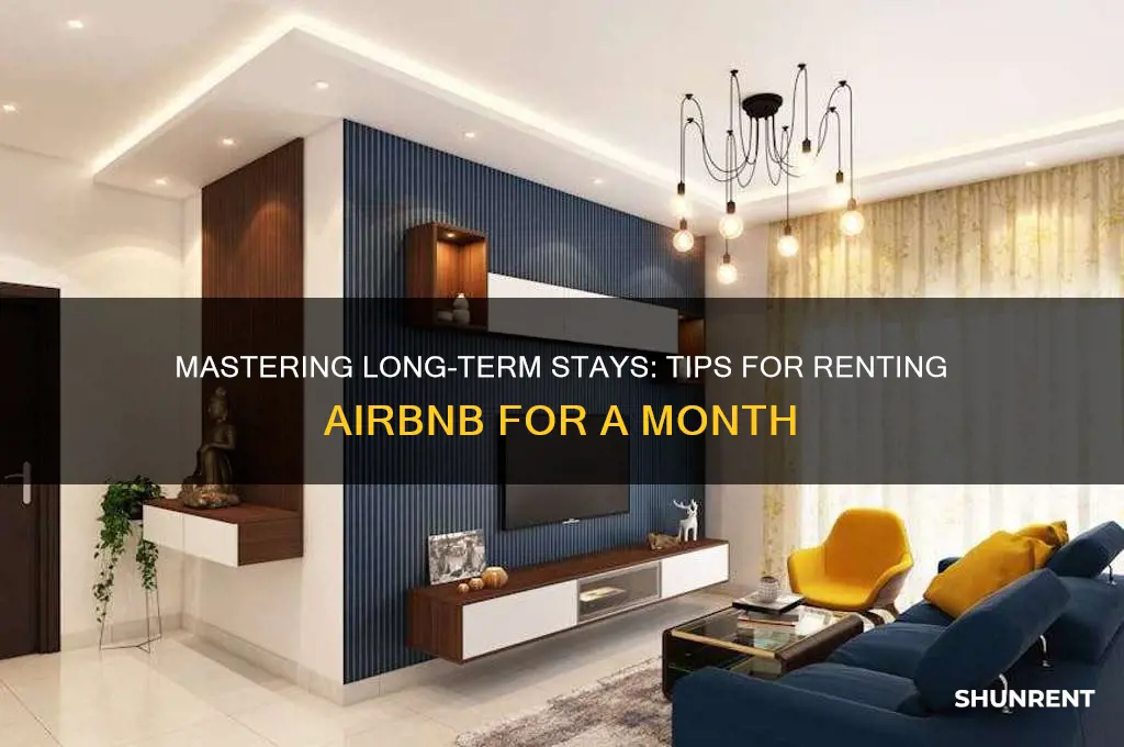 how to rent airbnb for a month