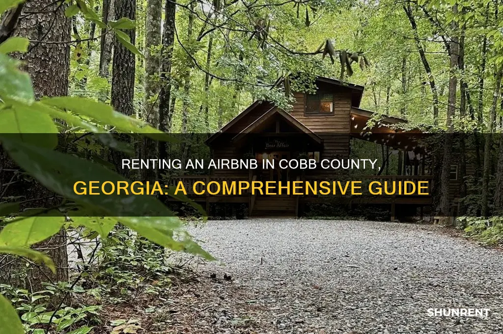 how to rent an airbnb in cobb county georgia
