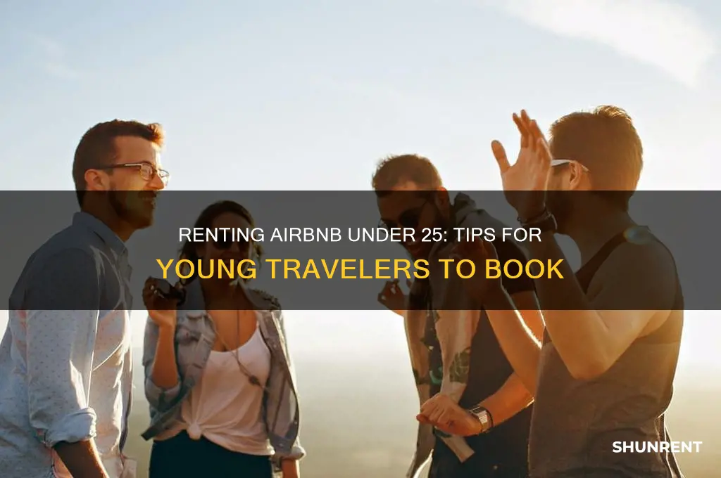 how to rent an airbnb under 25