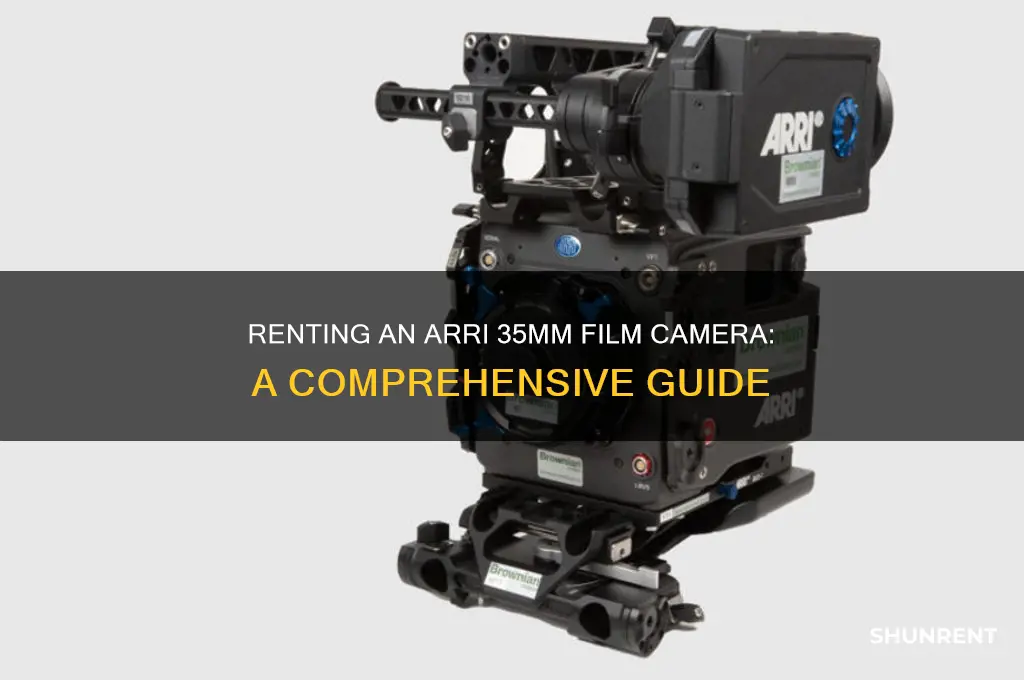 how to rent an arri 35 mm film camera