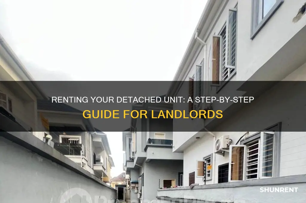 how to rent an extra detached unit