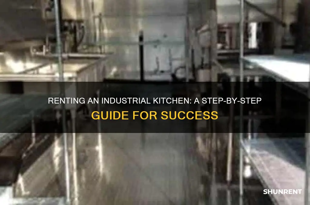 how to rent an industrial kitchen location