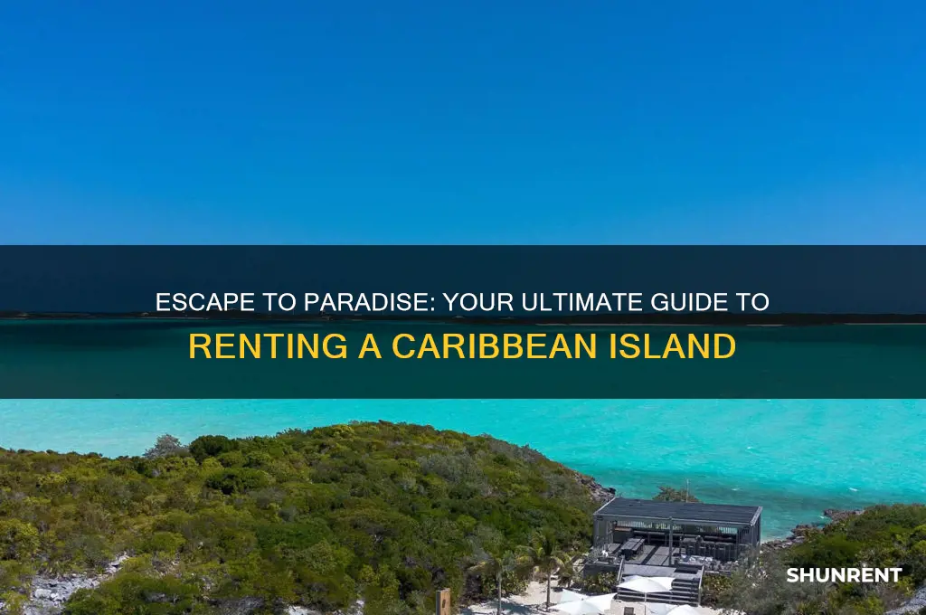 how to rent an island in the caribbean