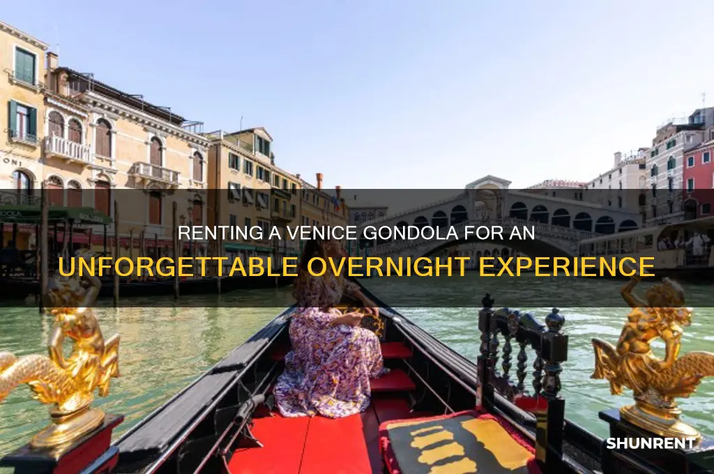 how to rent an overnight gondola in venice