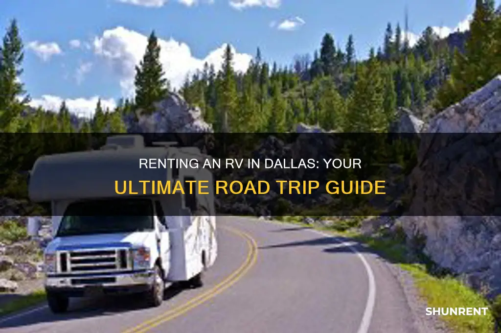 how to rent an rv for a road trip dallas