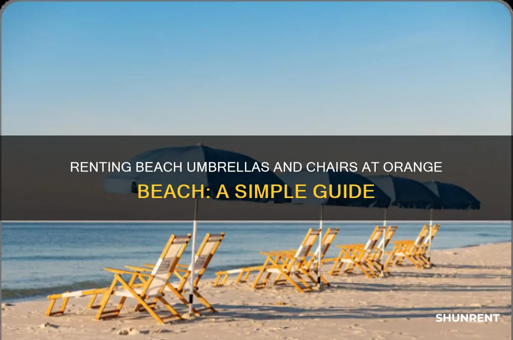 how to rent an umbrella and chair at orange beach